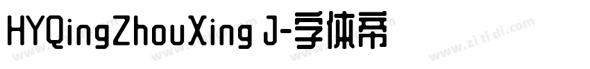 HYQingZhouXing J字体转换
